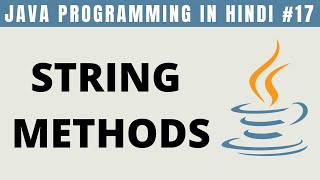 Java String Methods with Examples in Hindi - Tutorial #17