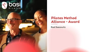 Pilates Method Alliance - Rael Isacowitz Award