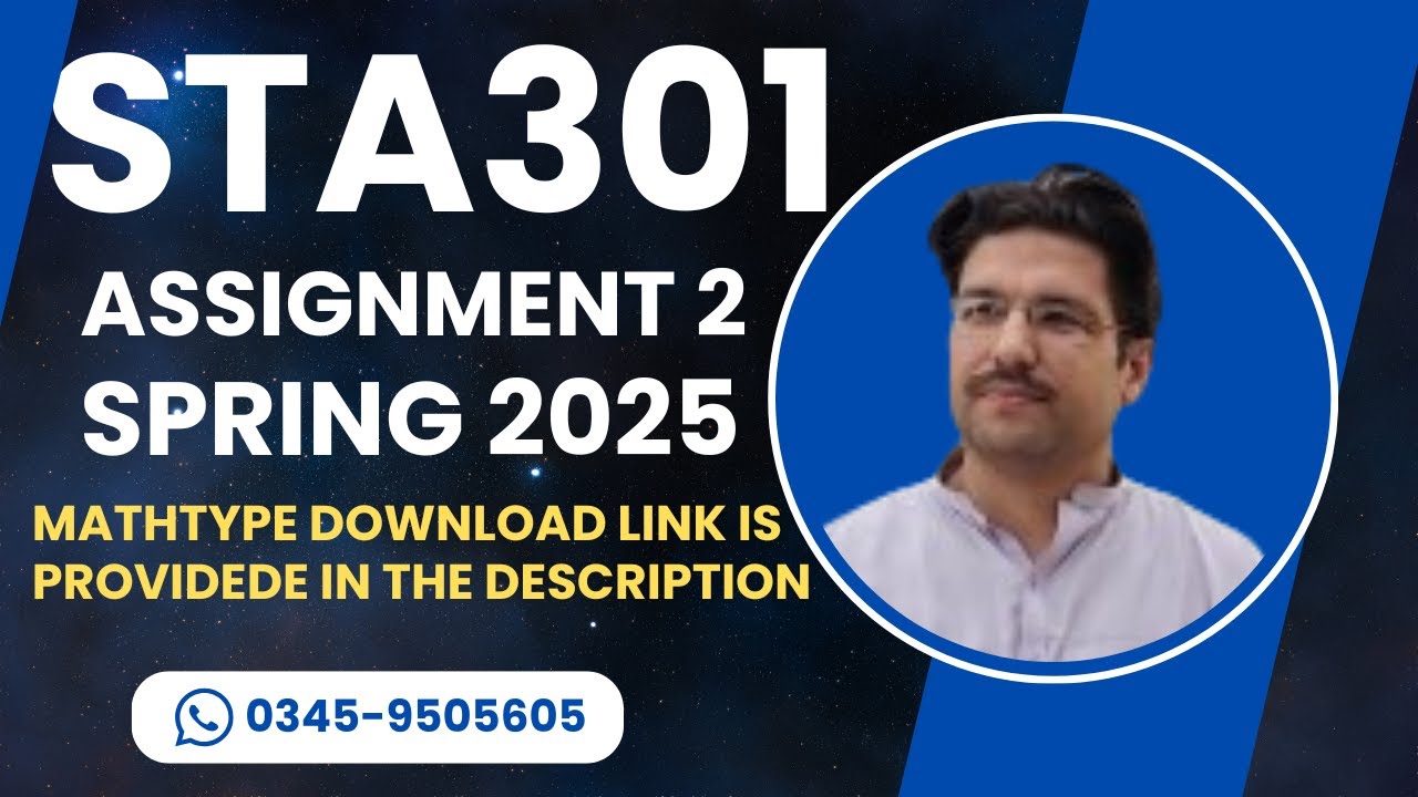 Sta301 Assignment 2 Solution 2025 Sta301 Assignment 2 Solution Spring
