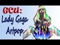 GCU: How Gaga Reacts To Artpop's Sales!