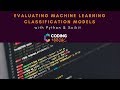 How to Evaluate your Machine Learning Classification models with Python and Scikit-learn