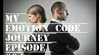 My Emotion Code Journey Episode 004: The Great Divorce, Overflowing Joy (Cup theory), Nuirka