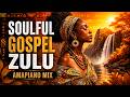 Best Zulu Worship Amapiano Mix 🙌 | Gospel Grooves & Blessings | VOL 2