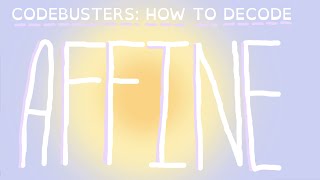 How to decode AFFINE CIPHER I Codebusters B I Science Olympiad