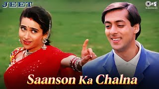 Saanson Ka Chalna - Jeet | Salman Khan & Karisma Kapoor | Udit Narayan & Alka Yagnik