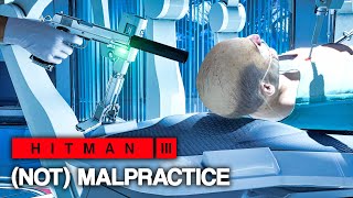 HITMAN™ 3 - (Not) Malpractice (Silent Assassin)