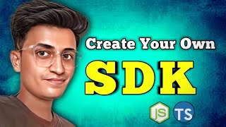 Create Your Own SDK 🚀 | NPM Package | TypeScript | Resume Project #coding