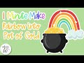 One Minute Make -RAINBOW INTO POT OF GOLD- With Gracie - How to Assemble DIY Tutorial with SVG Files