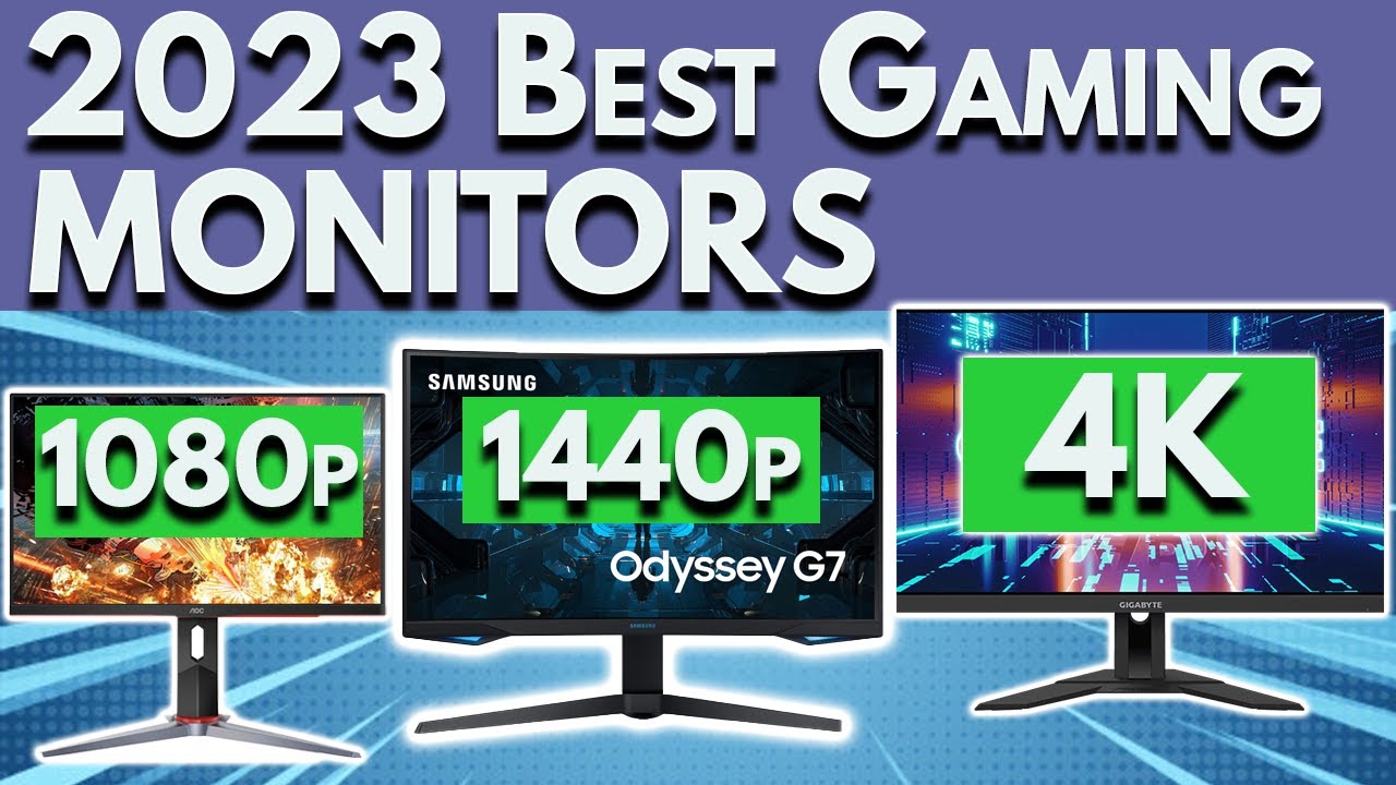 Best Gaming Monitor 2023 | Buying Guide For 1080p, 1440p, 4K | PC PS5 ...