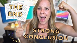 How to write a STRONG conclusion paragraph for your college papers