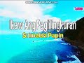 (27268) Ikaw Ang Paglilingkuran - Imelda Papin (karaoke)