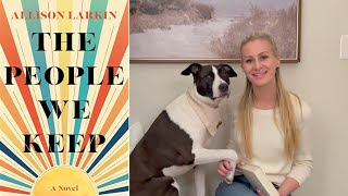 The People We Keep by Allison Larkin - Review