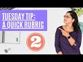 How to Grade Faster with Rubrics | Tuesday Teaching Tip