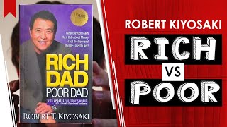 Rich Dad Poor Dad Summary (Guide to investing) — by Robert Kiyosaki