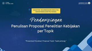 Pendampingan Penulisan Proposal Penelitian Kebijakan per Topik Jantung