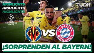 Highlights | Villarreal vs Bayern | UEFA Champions League 2022 - 4tos IDA | TUDN
