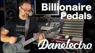 Danelectro Billionaire Pedals - Range Overview