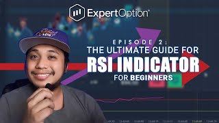 THE ULTIMATE GUIDE TO RSI INDICATOR FOR BEGINNER #expertoption_live_trading