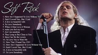 Michael Bolton Greatest Hits  Best Songs Of Michael Bolton Nonstop Collection Full Album