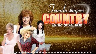 Reba McEntinre, Dolly Parton, Loretta Lynn, Tammy Wynette 👢 Best Female Country Songs