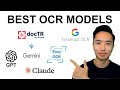 Best OCR Models to Extract Text from Images (EasyOCR, PyTesseract, Idefics2, Claude, GPT-4, Gemini)