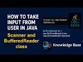 Java User Input Tutorial | Scanner vs BufferedReader Explained with Examples @knowledgebase2612