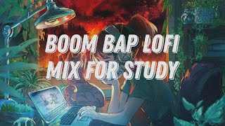 BOOM BAP LOFI MIX / CHILL MIX FOR STUDY AND PLAYING / CHILL MUSIC