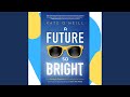 Chapter 195 - A Future so Bright