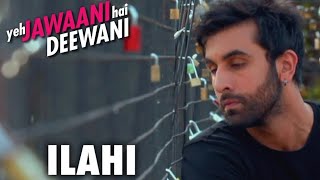 Ilahi Full Video Song | Yeh Jawaani Hai Deewani | Ranbir Kapoor,Deepika Padukone Latest hindi songs