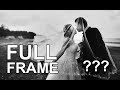 Is a FULL FRAME Sensor MUCH Better for Wedding Photography?