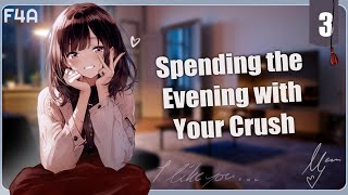 [F4A] Spending the Evening with Your Crush [Part 3] [Finale] [Strangers to Lovers] [Chill Vibes]