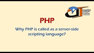 Why PHP is called server-side scripting language?