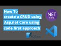 Step by step guide - Asp.Net Core 5.0 MVC CRUD Operations, EntityFramework Core code first approach.