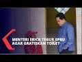 Erick Thohir Tegur SPBU Pertamina Agar Gratiskan Toilet