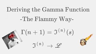 DERIVING THE GAMMA FUNCTION - Combining Feynman integration and Laplace Transforms