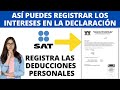 💥Registra las deducciones Personales, captura los Intereses del credito infonavit, issste, hazlo asi