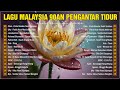 Koleksi Lagu Malaysia Pengantar Tidru 💚 Malaysia Full Album Hebat ~ Lagu Slow Rock Malaysia : Uks