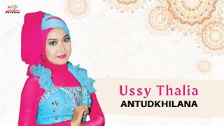 Ussy Thalia - Antudkhilana (Official Music Video)