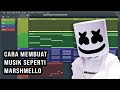 TERBONGKAR! Beginilah Cara Membuat Lagu Seperti Marshmello