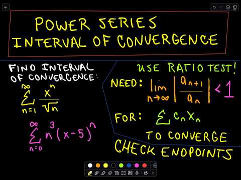 Power Series - Finding the Interval of Convergence Power Series - Finding the Interval of Convergence