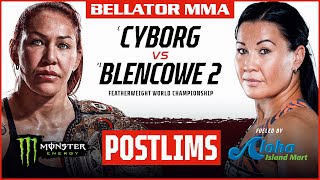 BELLATOR MMA 279: Cyborg vs. Blencowe 2 | Monster Energy POSTlims fueled by Aloha Island Mart  | DOM