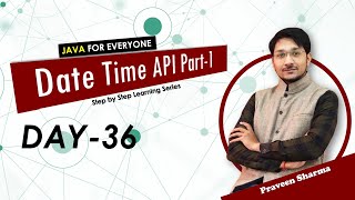 Java Day36 Date Time API Part-1