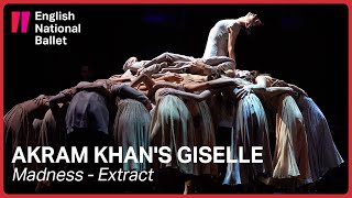 Akram Khan's Giselle: Madness (extract) | English National Ballet