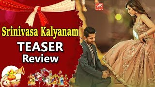 Niithiin’s Srinivasa Kalyanam Teaser Review..!! | Raashi Khanna | Dil Raju | Tollywood | YOYO Times