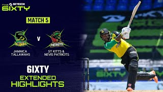 Extended Highlights | Jamaica Tallawahs vs St Kitts and Nevis Patriots | The 6IXTY Men