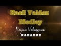 Basil Valdez Medley | Regine Velasquez | Karaoke | Instrumental