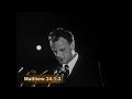 Billy Graham - The second coming of Christ - The RAPTURE