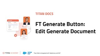 Titan Docs | FT Generate Button: Edit Generate Button