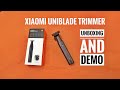 Xiaomi Uniblade Trimmer - Unboxing and Demo