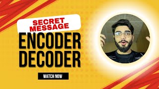 Encoder and Decoder with Python | Python Projects | Tutorials